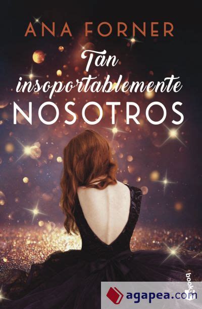 cristina prada ana forner|Tan insoportablemente nosotros. Tan tú, tan nosotros, 2 by Ana .